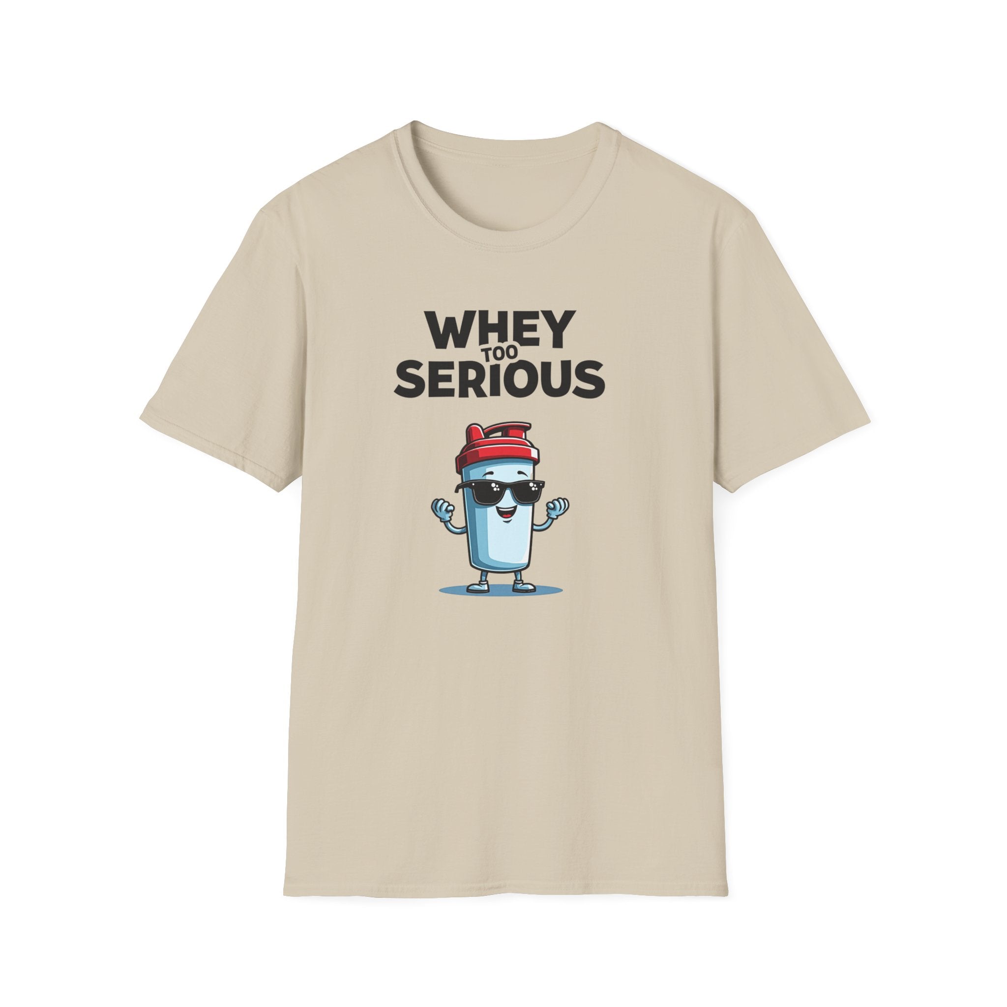 Whey Too Serious – Cartoon Shaker Edition T-Shirt