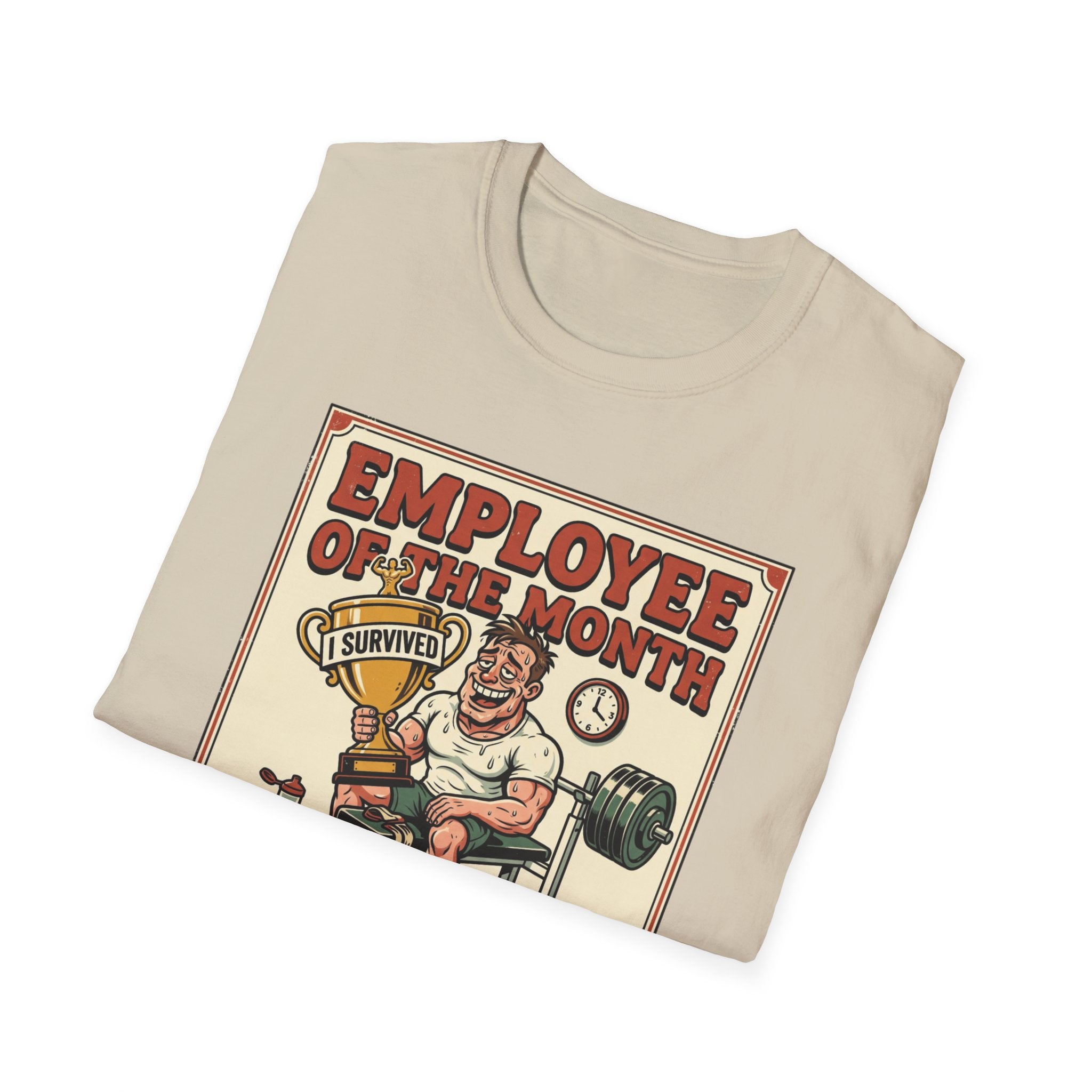 Employee of the month - Post workout T-Shirt