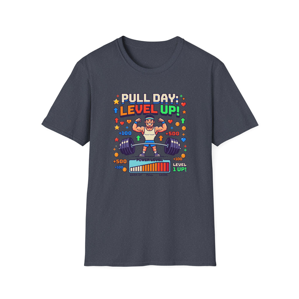 Pull day - Level Up game T-Shirt