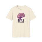 Never Illusioned T-Shirt
