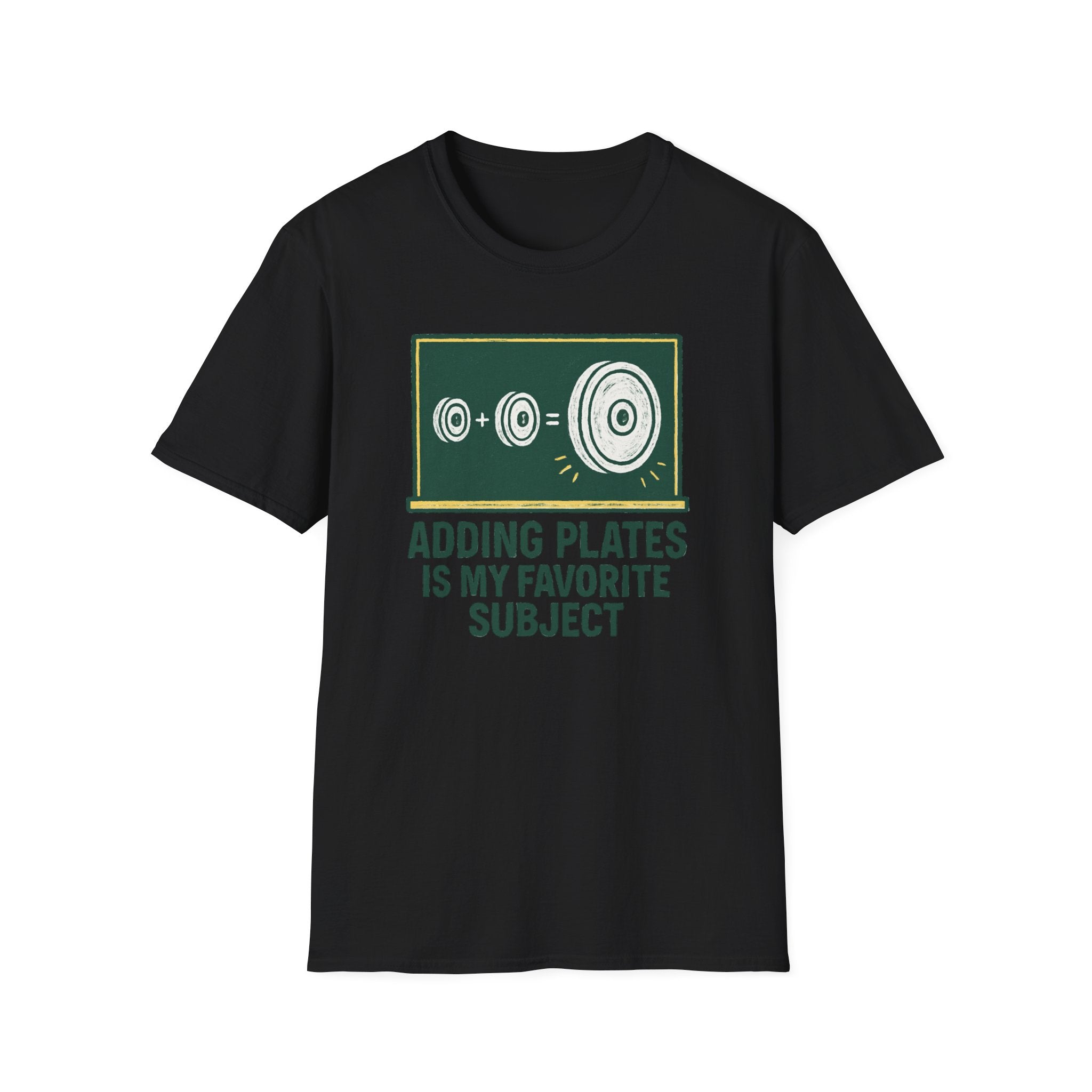Adding Plates Is My Favorite Subject – Chalkboard Gym Edition Tshirt