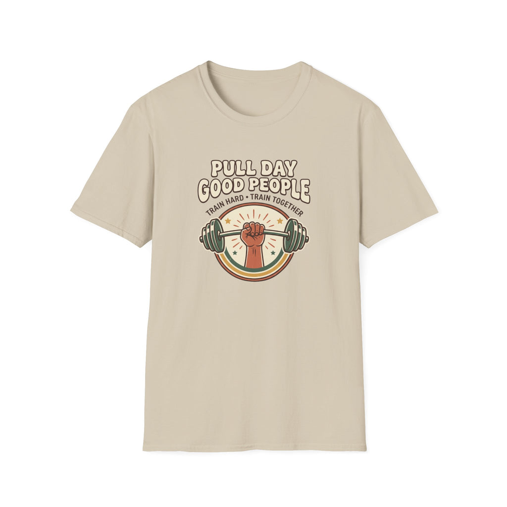 Pull day good people T-Shirt