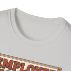 Employee of the month - Post workout T-Shirt