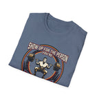 Show up for the person you are becoming T-Shirt