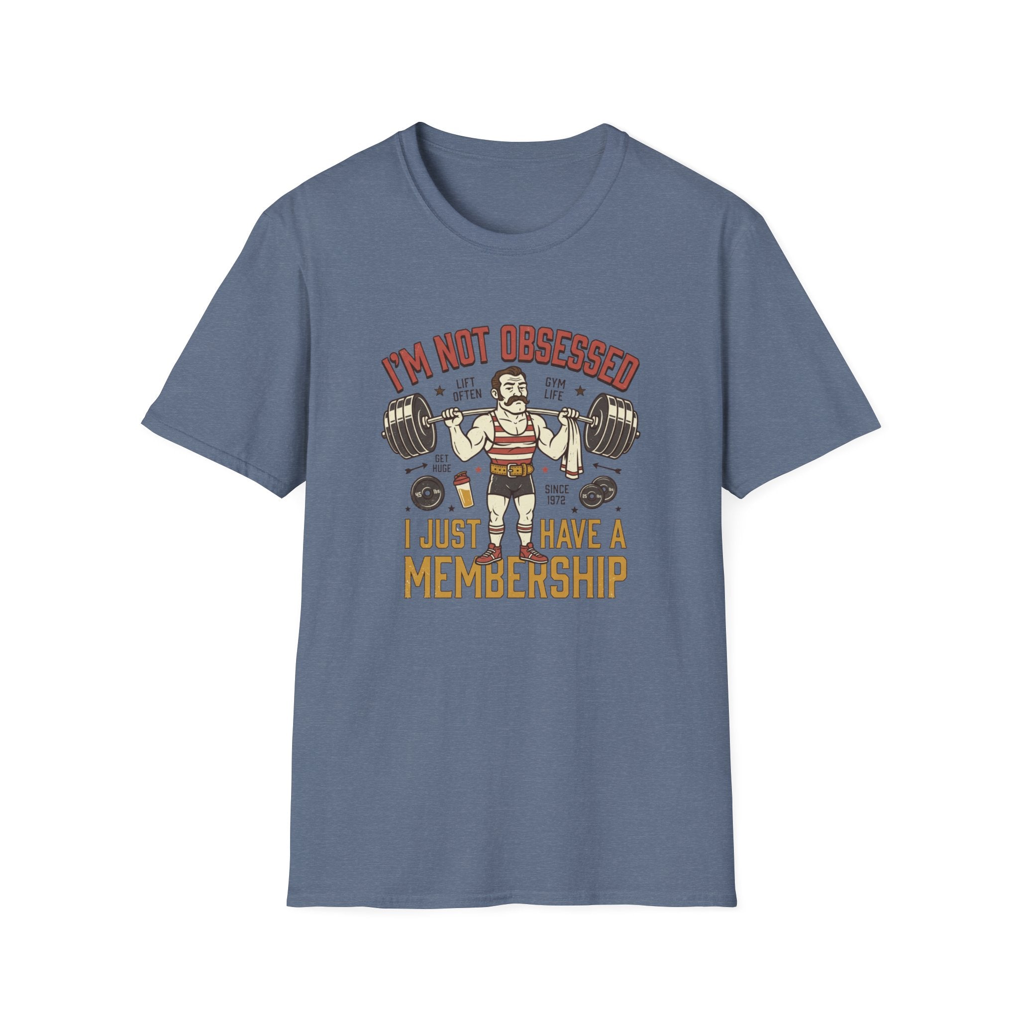 I'm not obsessed. I just have a membership T-Shirt