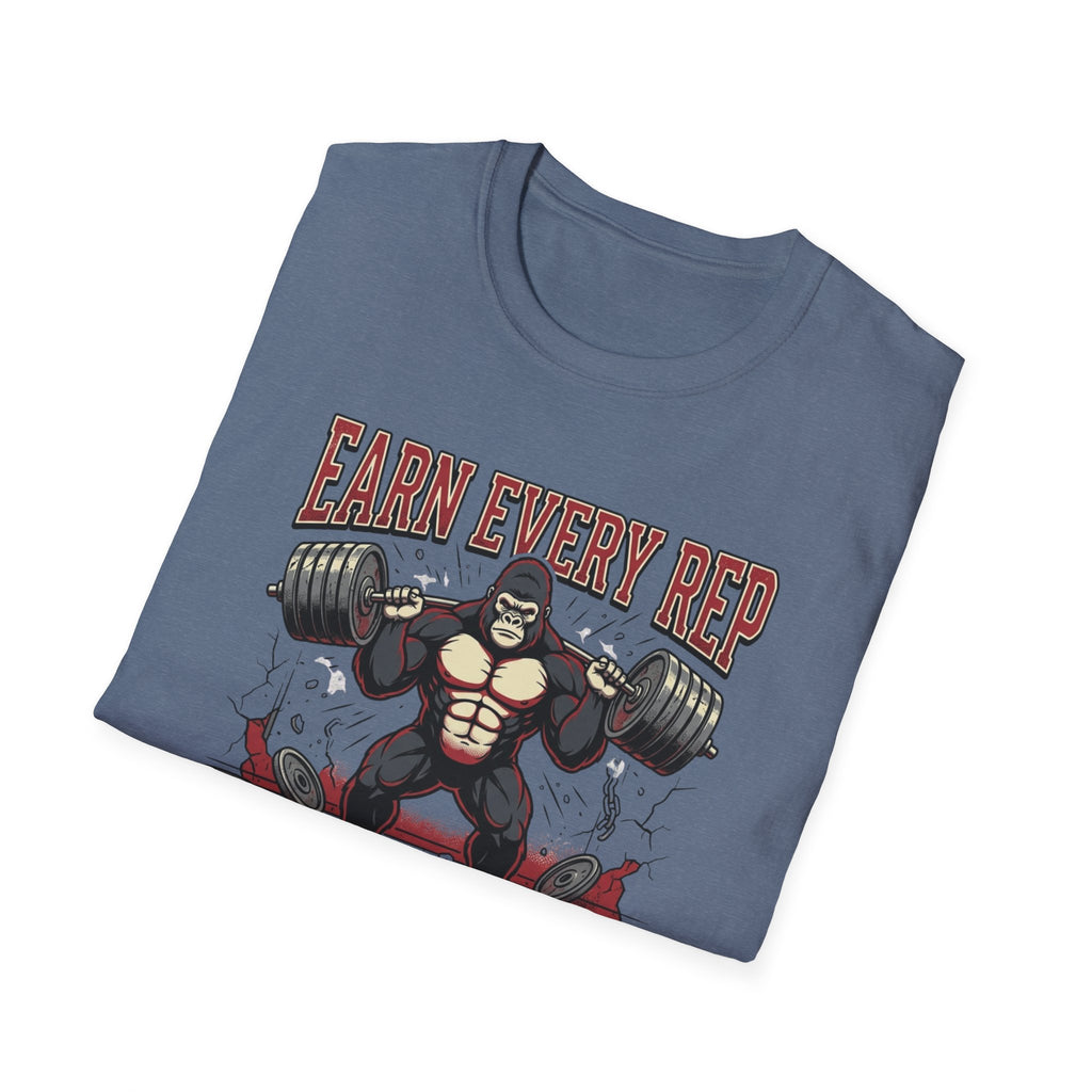 Earn Every rep T-Shirt