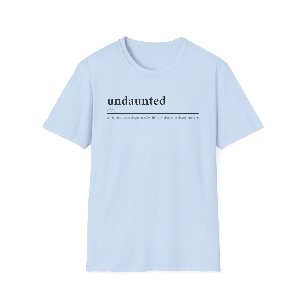 Undaunted T-Shirt