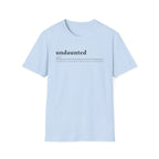 Undaunted T-Shirt