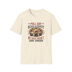 Pull day - Apparently back wasn't sore T-Shirt
