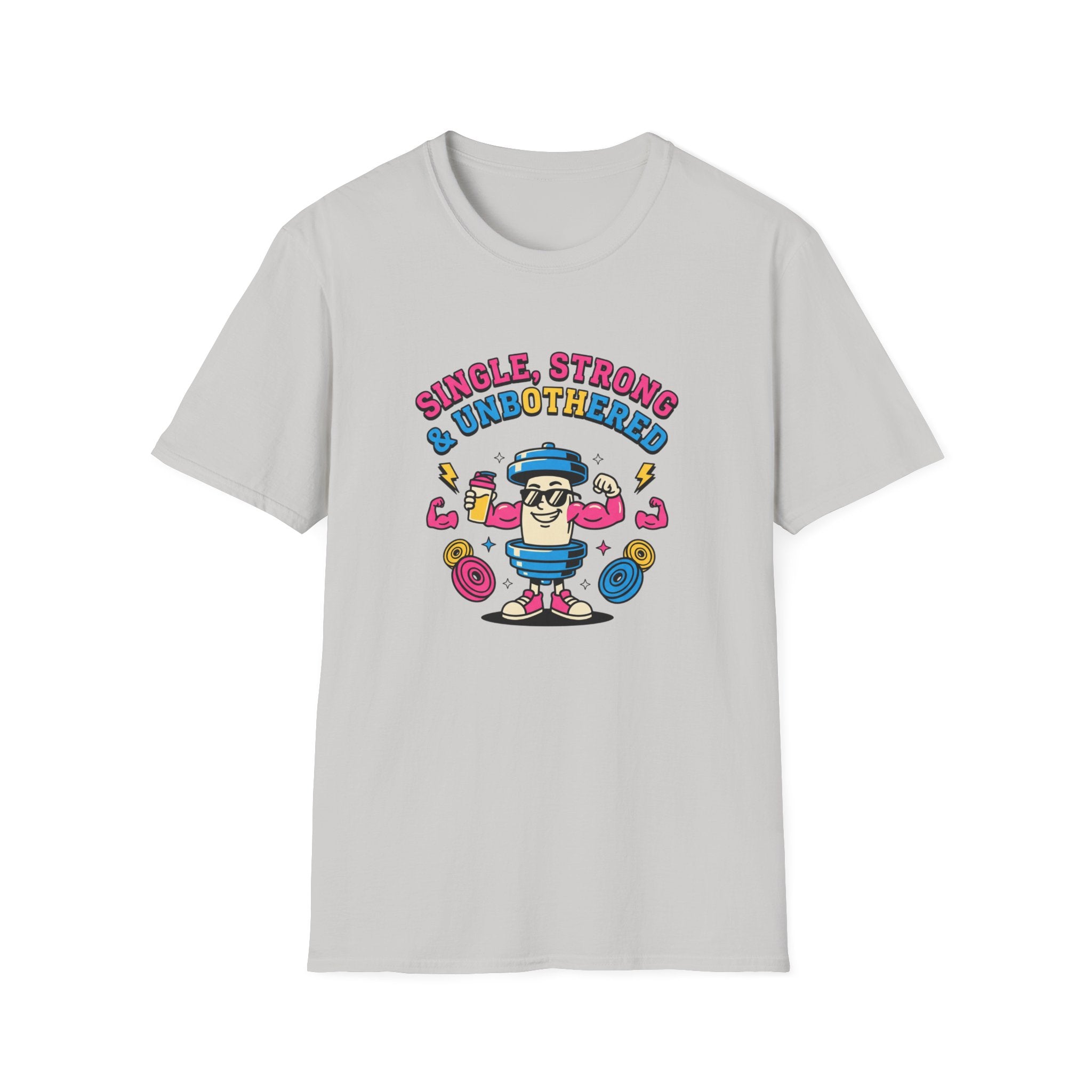Single strong and unbothered T-Shirt