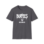 Burpees Build Character T-Shirt