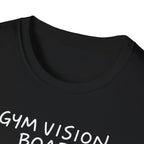 Gym Vision Board – Neon Goals Edition T-Shirt