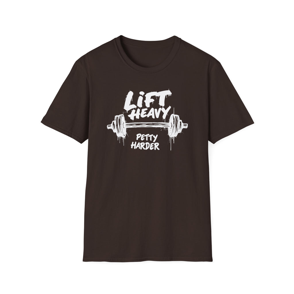 Lift Heavy, Petty Harder (Grunge Edition) T-Shirt