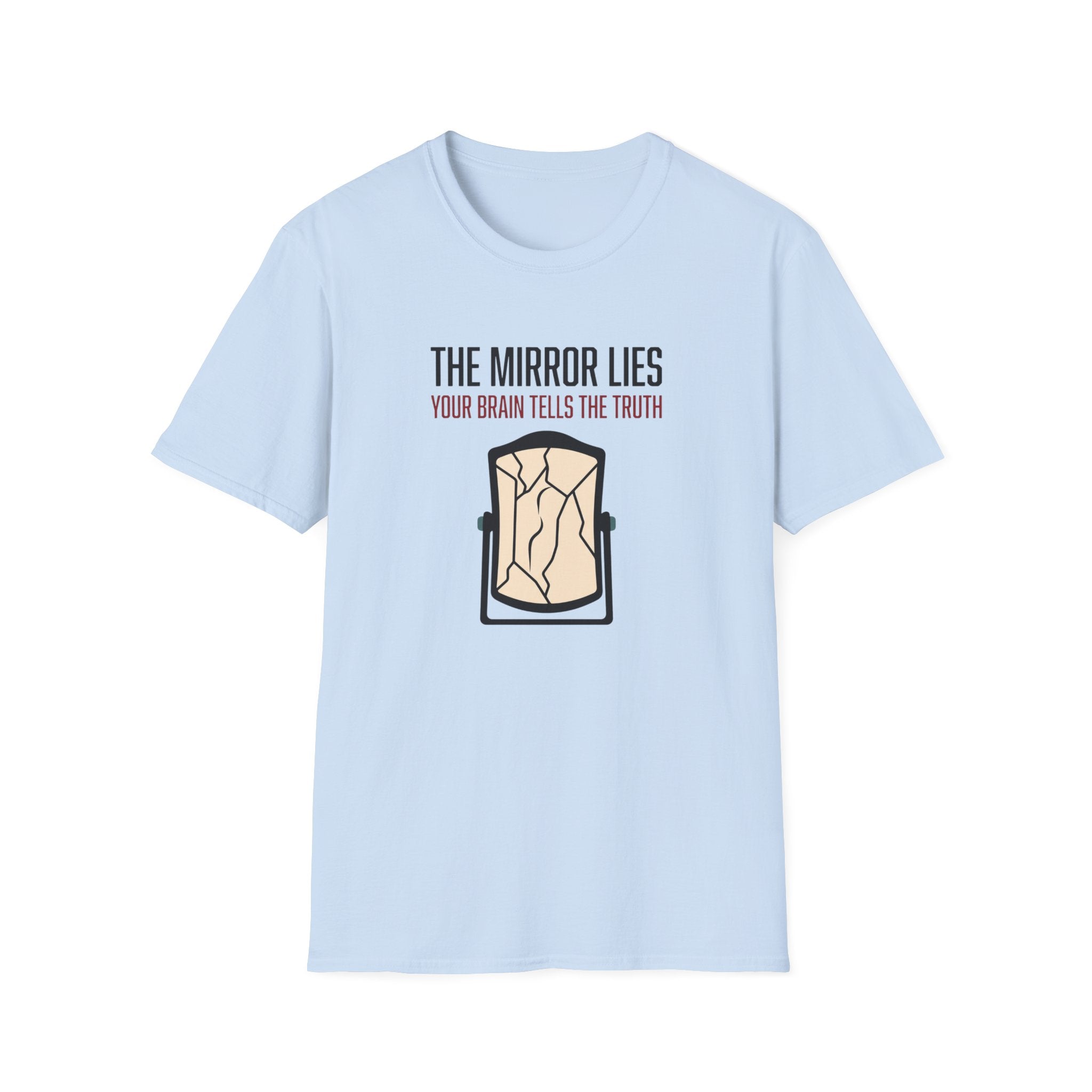 The mirror lies T-Shirt