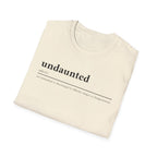 Undaunted T-Shirt