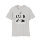 Faith Over Fatigue – Cross & Endurance Bold Tshirt