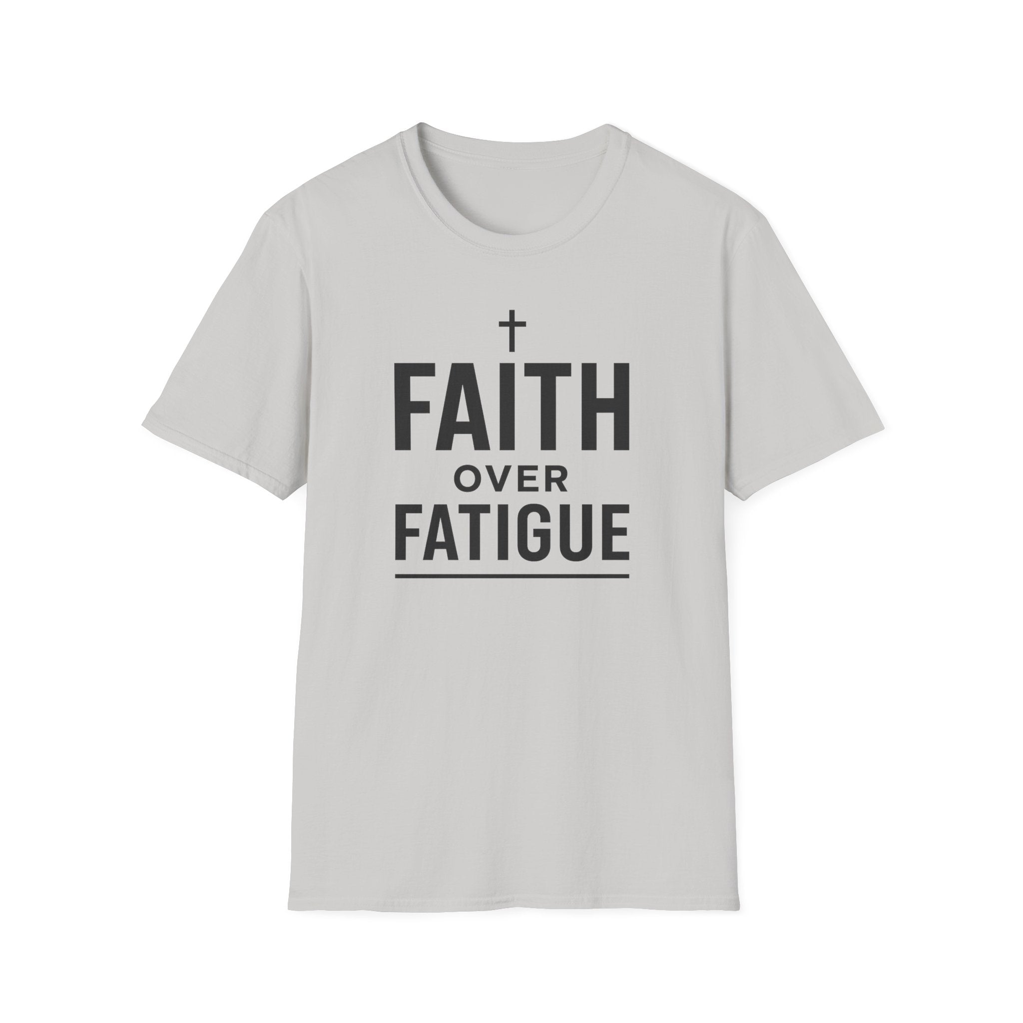 Faith Over Fatigue – Cross & Endurance Bold Tshirt