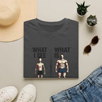 What I see Vs What is T-Shirt