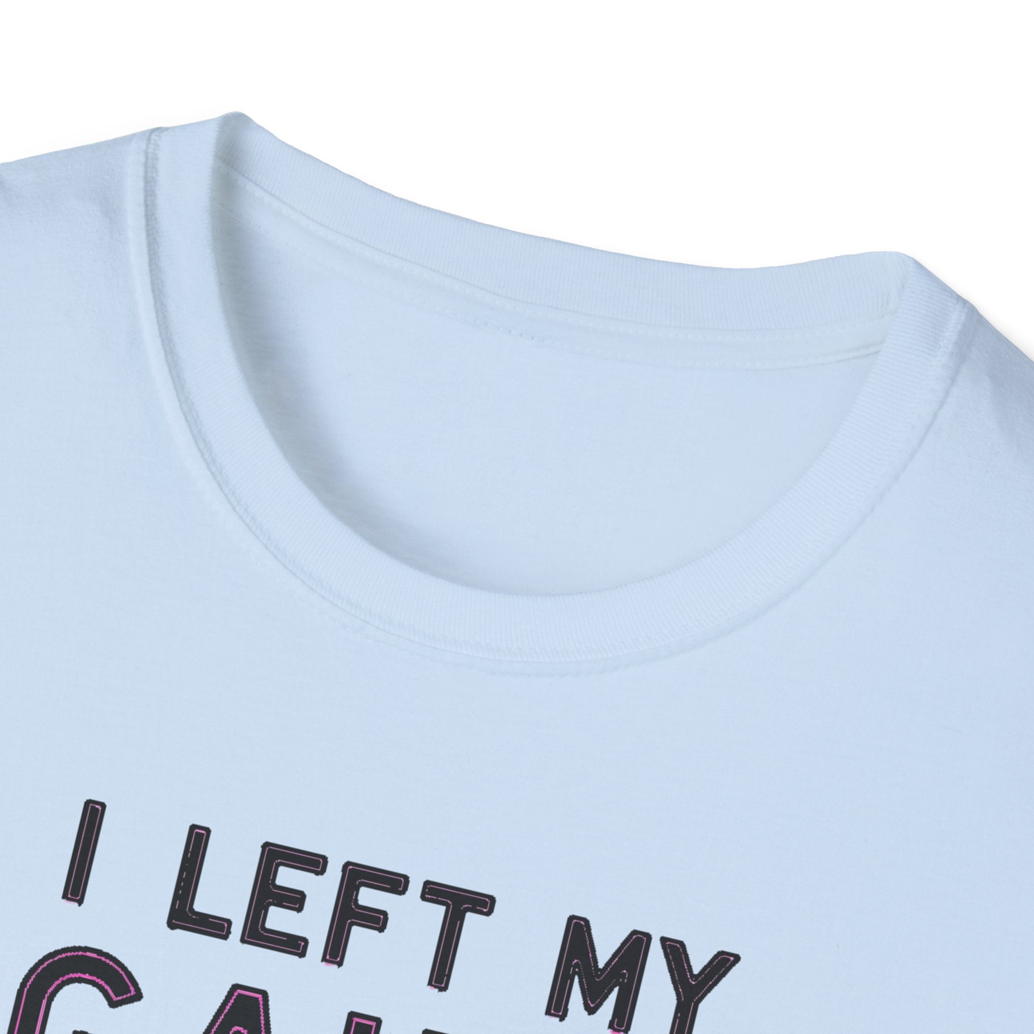 I Left My Gains for This? – Neon Gym Life T-Shirt