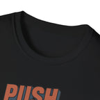 Push Limits. Pull Greatness. — Vertical Retro Stack Edition T-Shirt