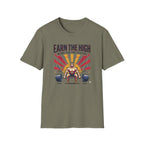 Earn the high - Workout T-Shirt