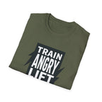 Train Angry lift heavier T-Shirt
