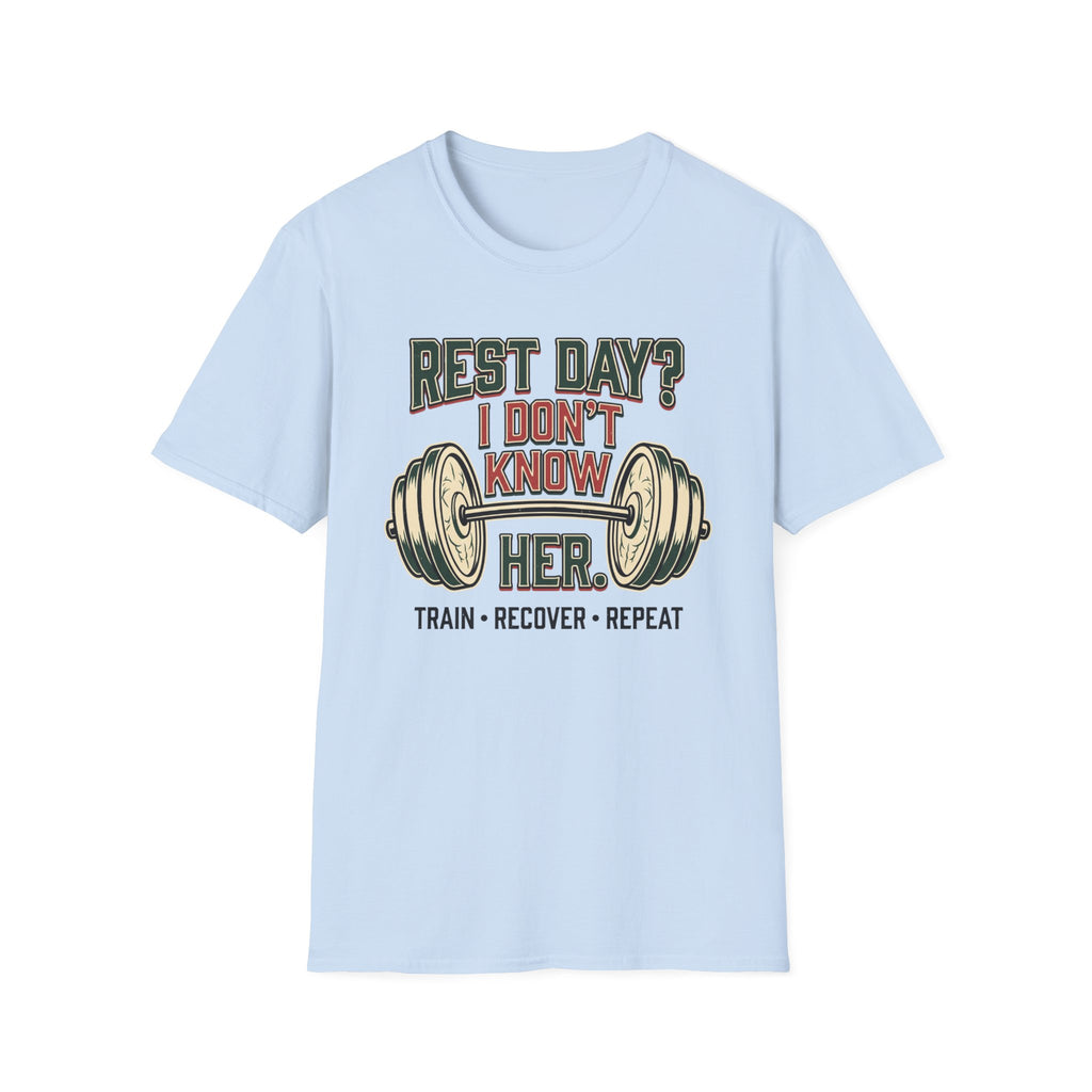 Rest day - Don't know her T-Shirt