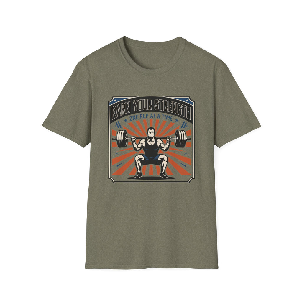 Earn your strength, one rep at a time T-Shirt