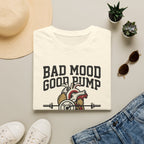Bad mood, Good pump T-Shirt