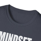 Mindset: Bulk T-Shirt