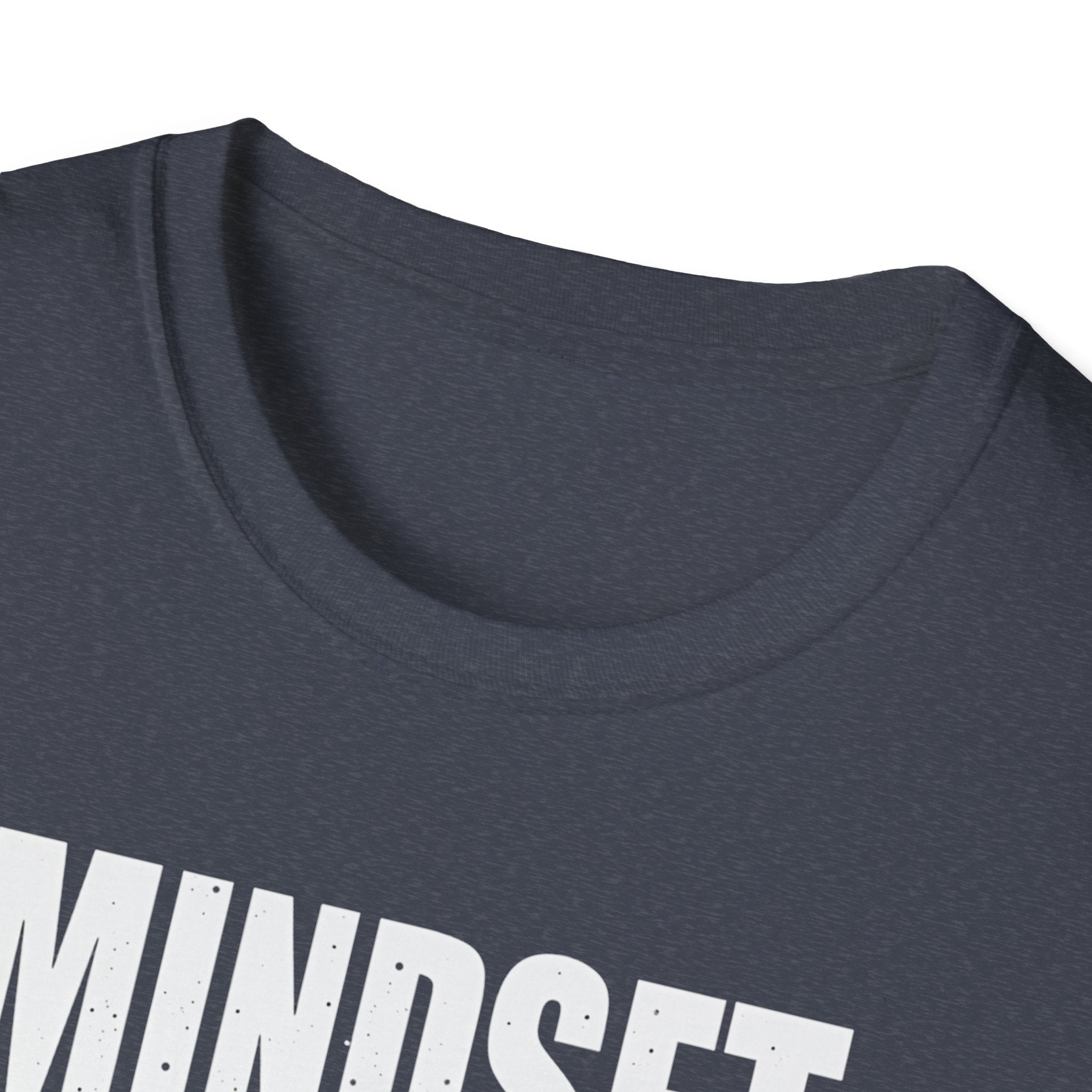 Mindset: Bulk T-Shirt
