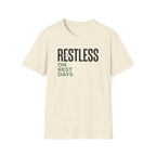 Restless on rest days T-Shirt