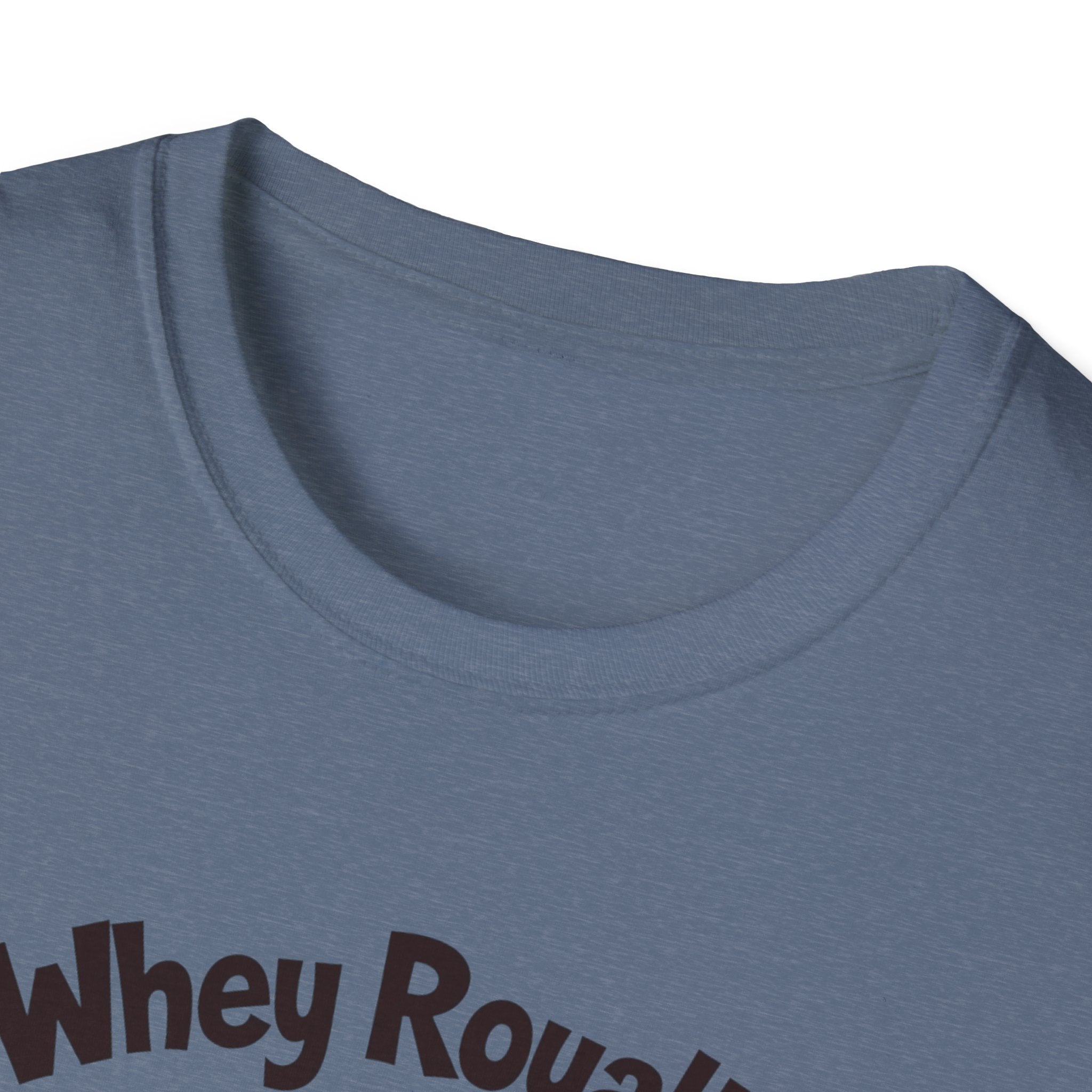 Whey Royalty T-Shirt