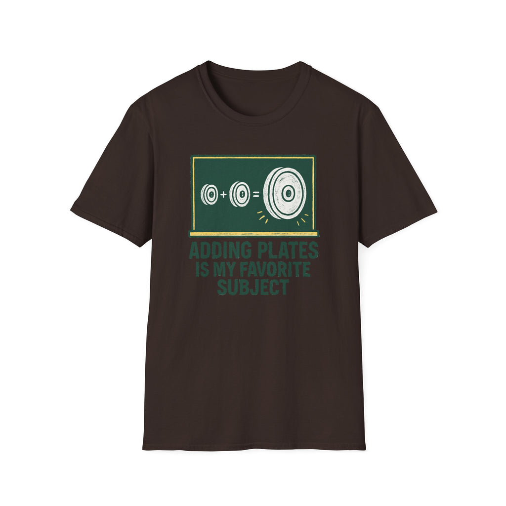Adding Plates Is My Favorite Subject – Chalkboard Gym Edition Tshirt