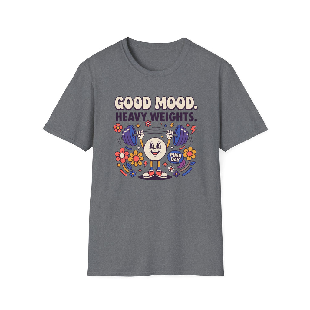 Good mood. Heavy Weights T-Shirt