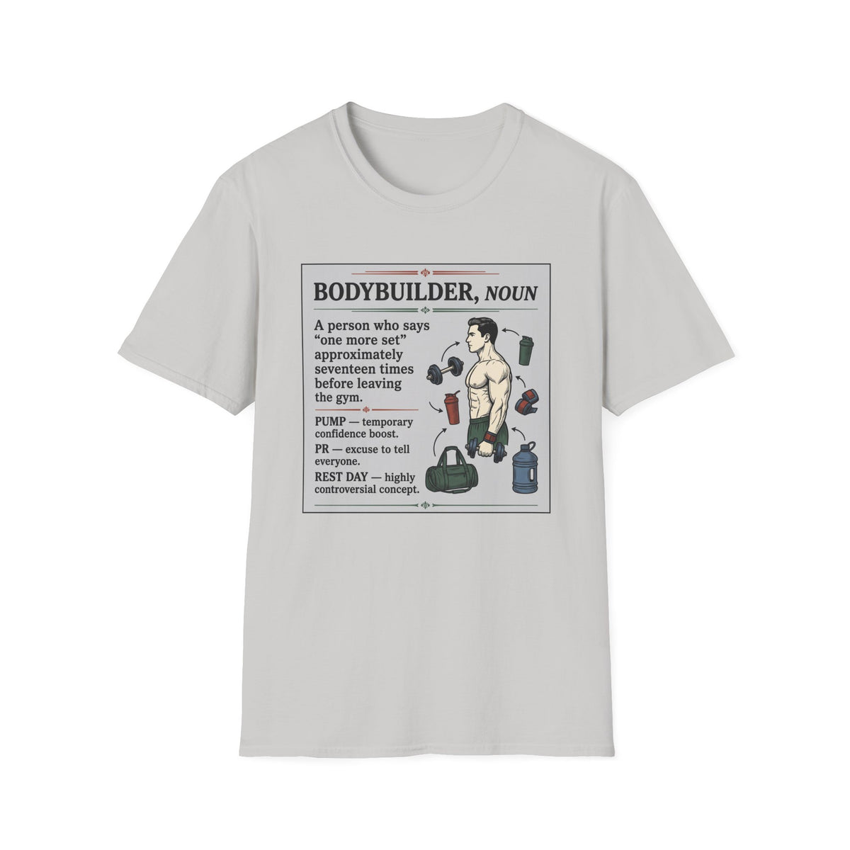 Bodybuilder, noun T-Shirt