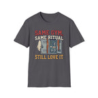 Same Gym, Same Ritual. Still love it T-Shirt