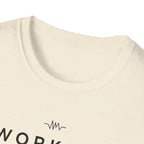 Workout = Relaxation T-Shirt