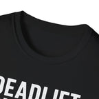 Deadlift Disciple T-Shirt