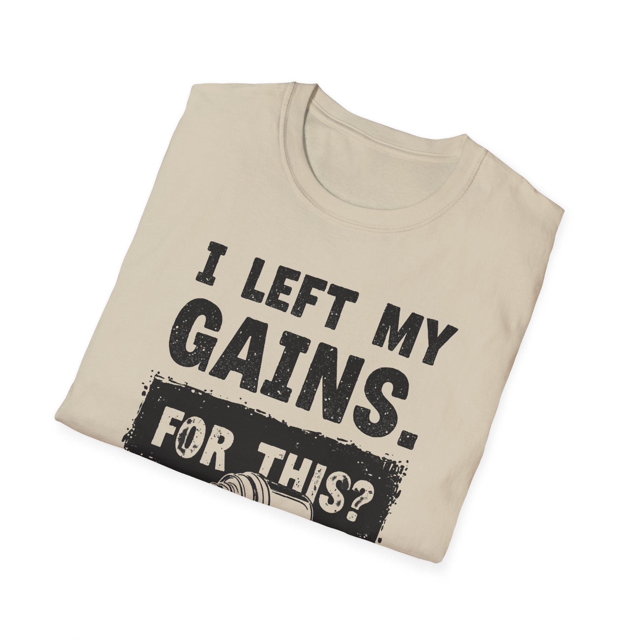 I Left My Gains for This? (Vintage Grunge Edition) T-Shirt