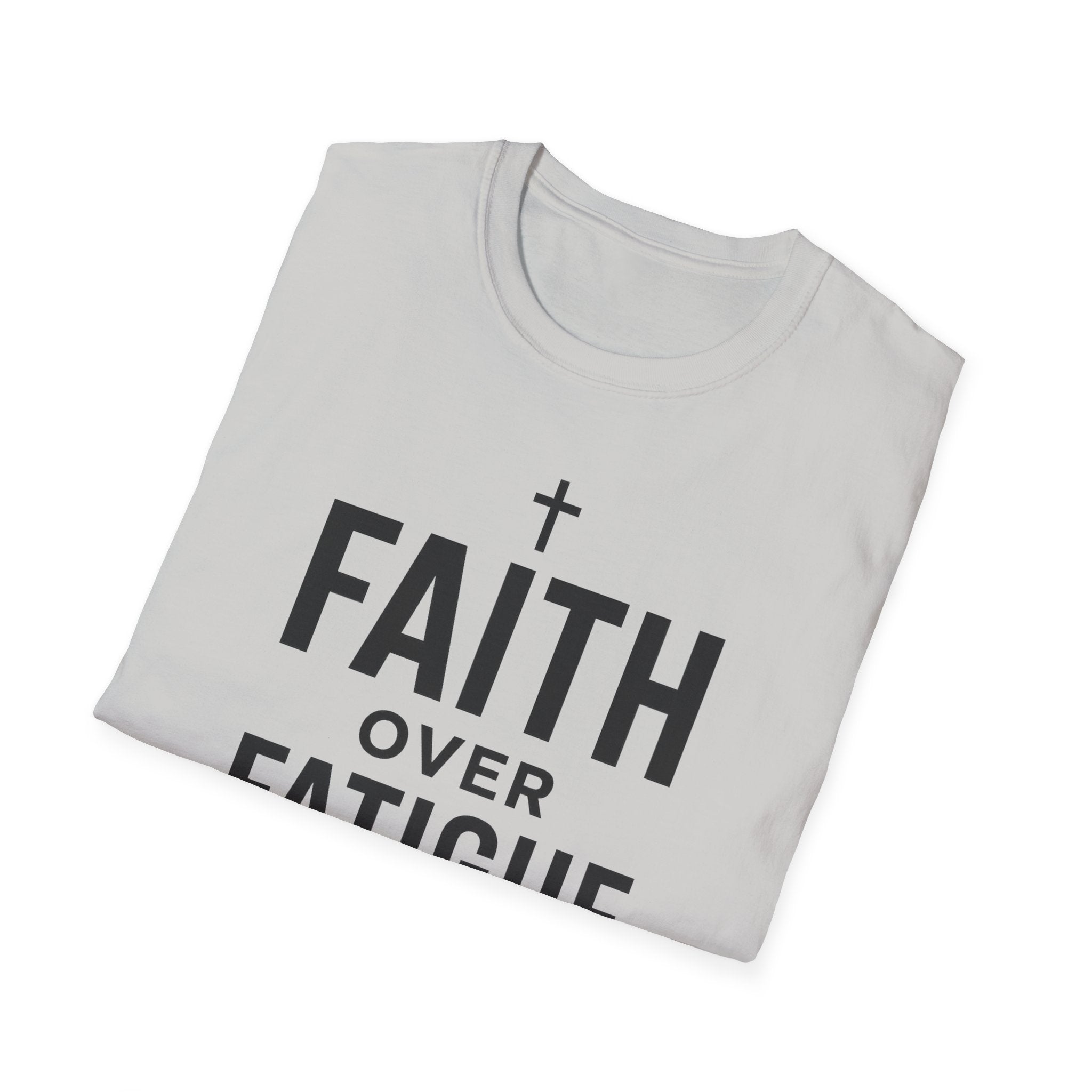 Faith Over Fatigue – Cross & Endurance Bold Tshirt