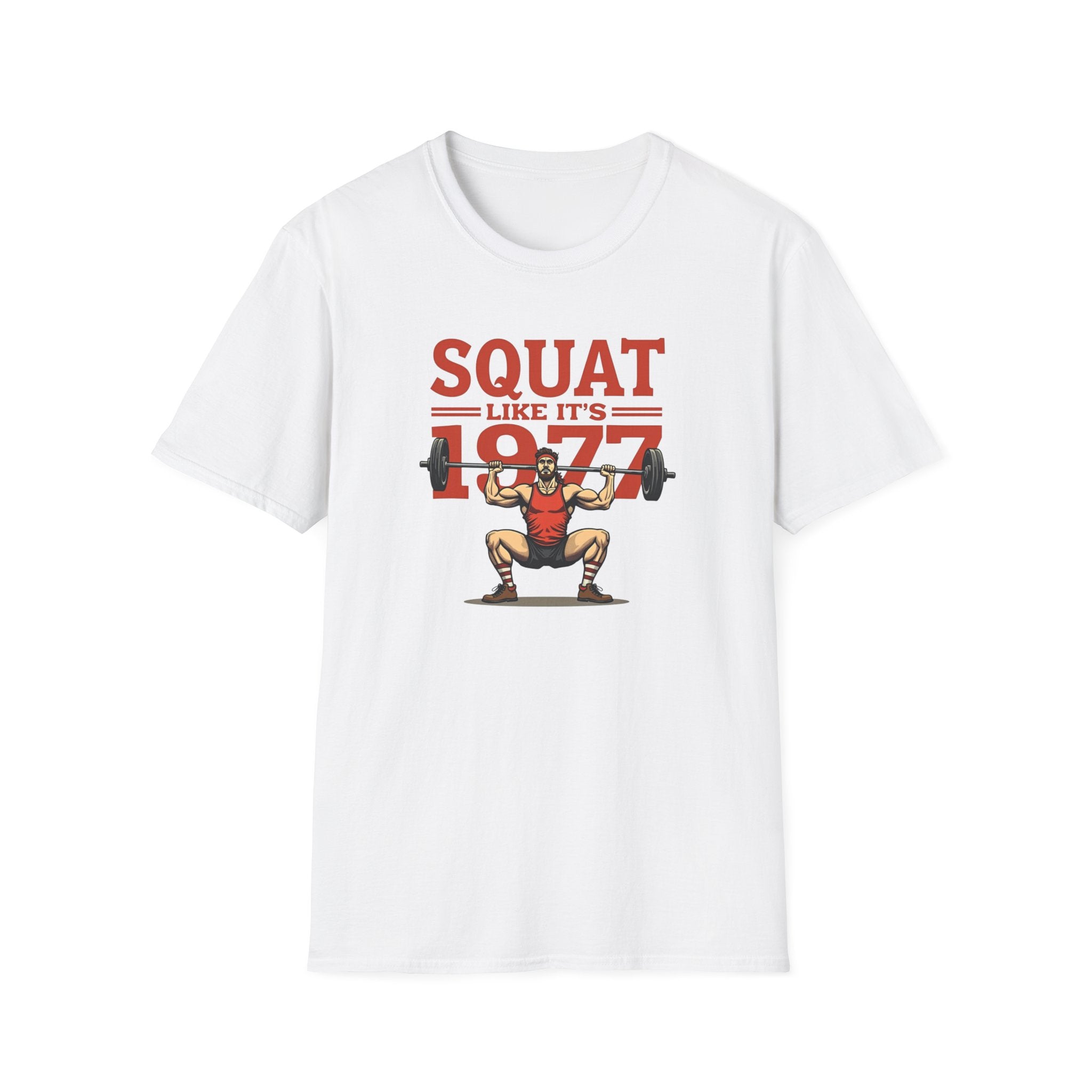 Squat Like It’s 1977 – Retro Redux Edition T-Shirt