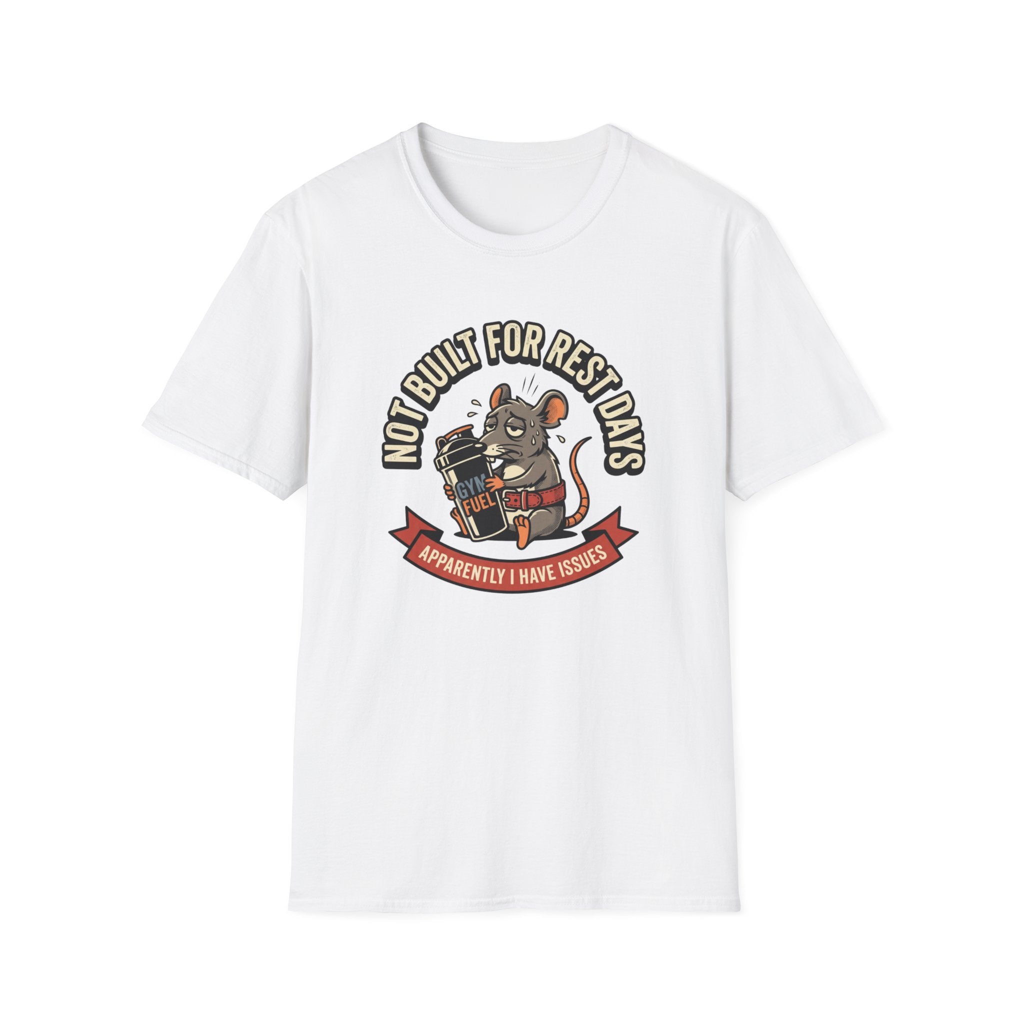 Not Built For Rest Days T-Shirt