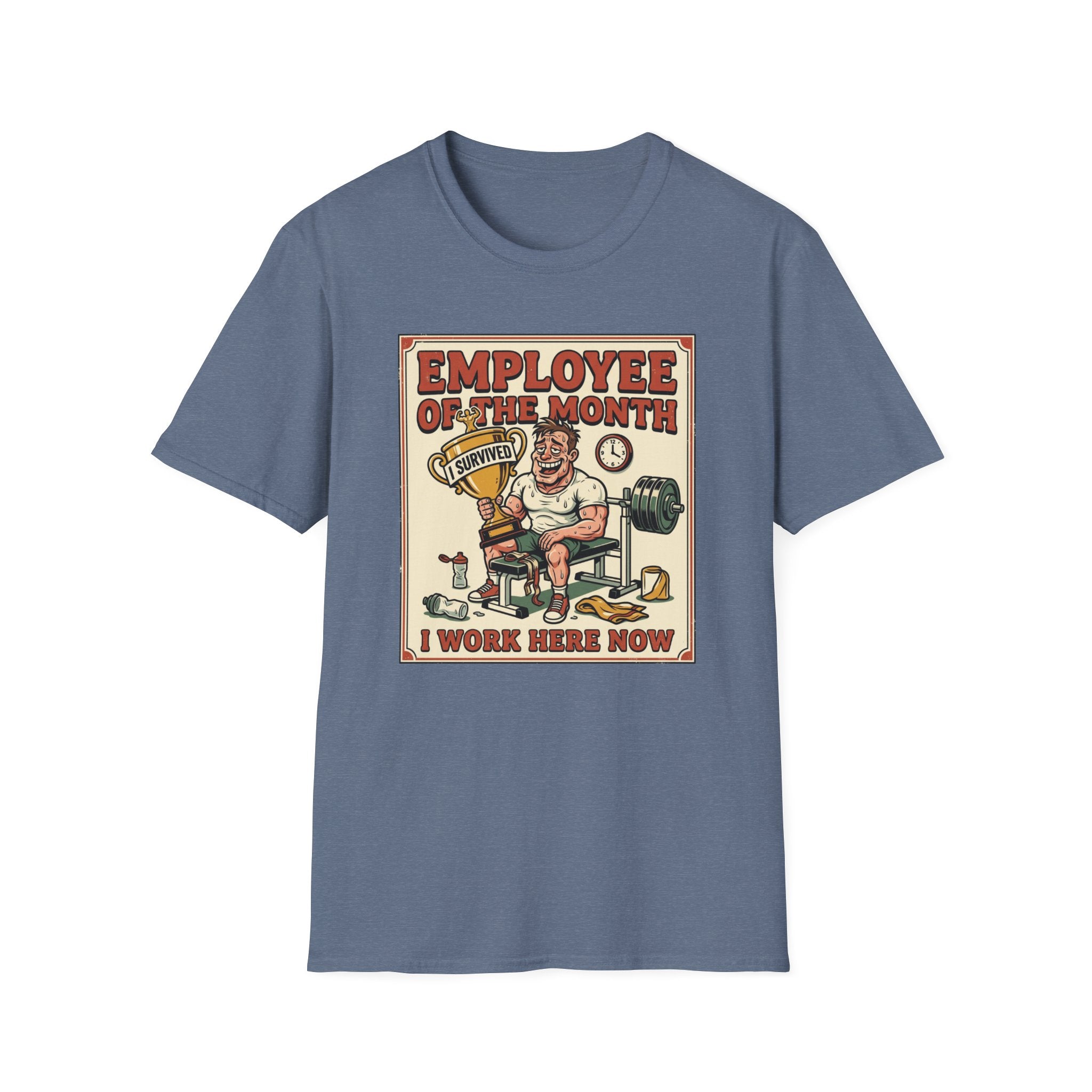 Employee of the month - Post workout T-Shirt