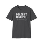 Deadlift Disciple T-Shirt