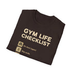 Gym Life Checklist – Satirical Edition T-Shirt