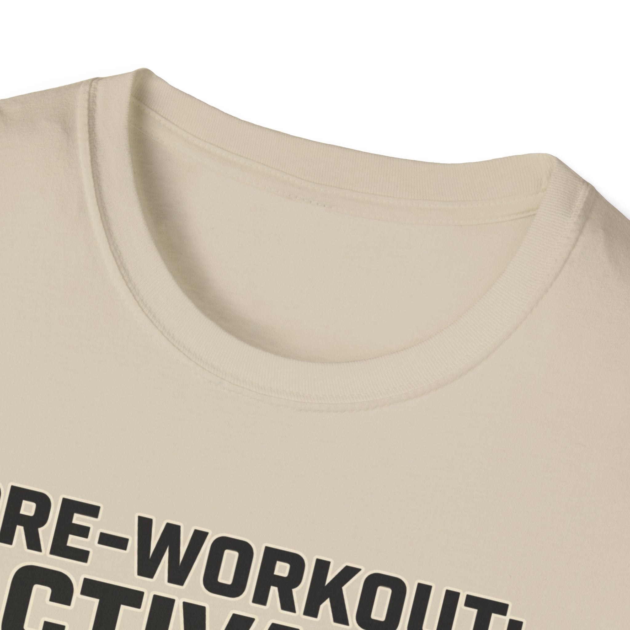 Pre workout : Activated, Gym : Closed T-Shirt