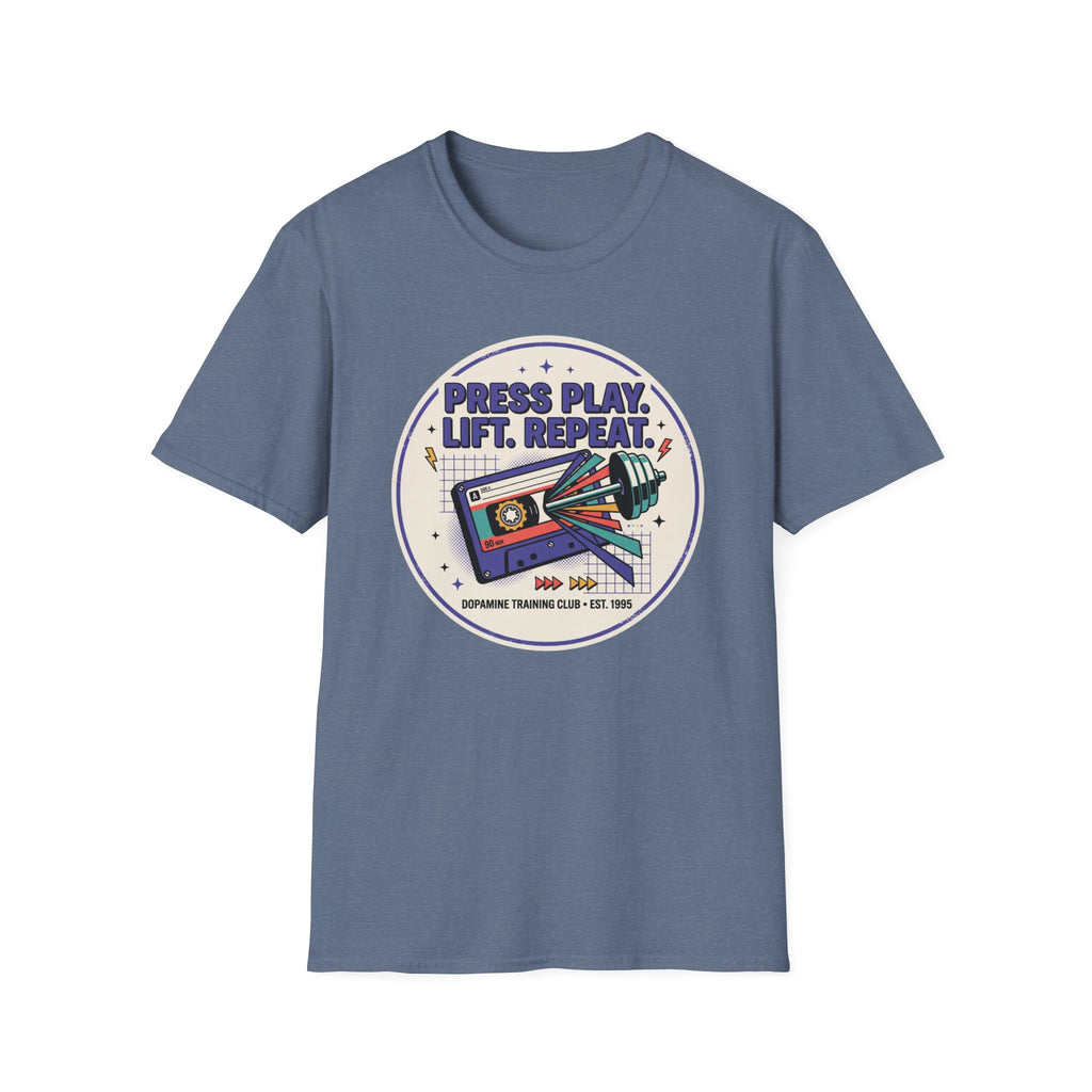 Press play. Lift. Repeat T-Shirt