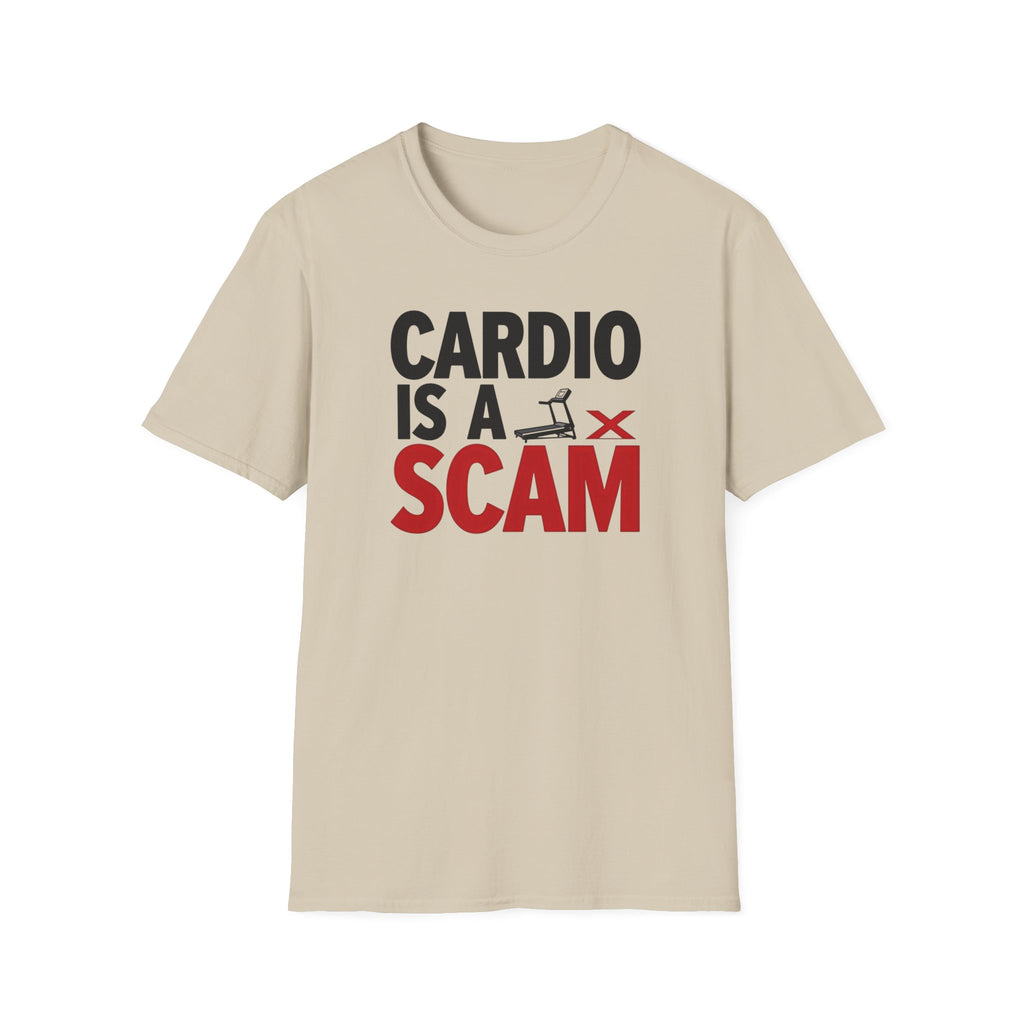 Cardio Is a Scam T-Shirt