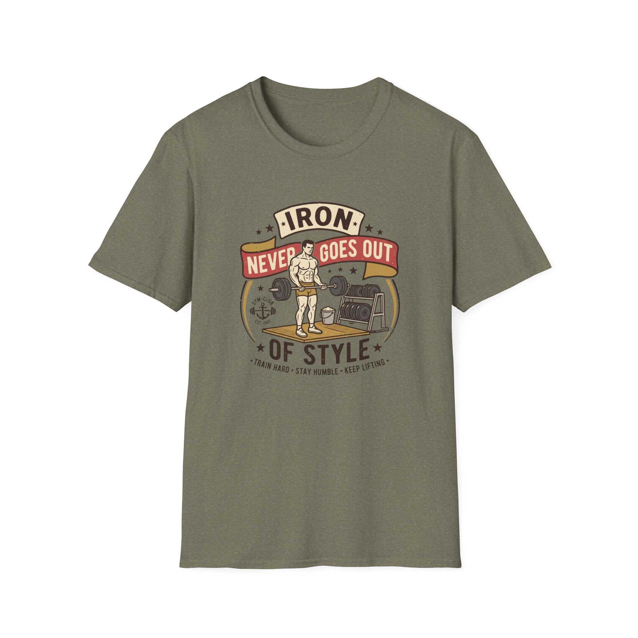 Iron never goes out of style T-Shirt